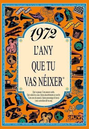 1972 L'any que tu vas néixer | 9788489589100 | Autors diversos | Llibres.cat | Llibreria online en català | La Impossible Llibreters Barcelona