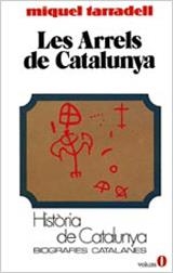 Les arrels de Catalunya (introducció) | 9788431618032 | Tarradell, M. | Llibres.cat | Llibreria online en català | La Impossible Llibreters Barcelona