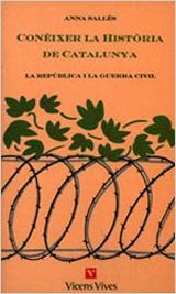 Conèxier la història de catalunya. La república i la Guerra Civil. | 9788431629250 | Sallés, Anna | Llibres.cat | Llibreria online en català | La Impossible Llibreters Barcelona