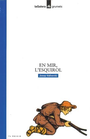 En Mir, l'Esquirol | 9788424681968 | Josep Vallverdú | Llibres.cat | Llibreria online en català | La Impossible Llibreters Barcelona