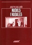 Nadals i Nadales. | 9788478266807 | Ballarín i Monset, Josep Maria | Llibres.cat | Llibreria online en català | La Impossible Llibreters Barcelona