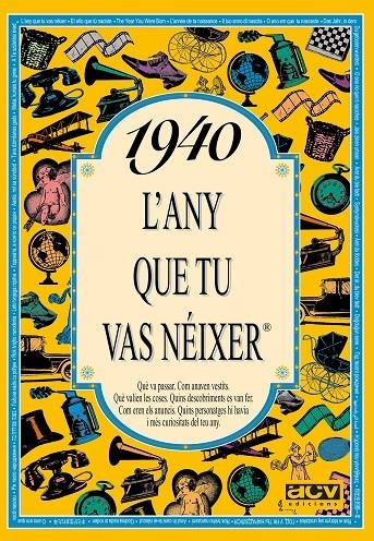 1940 L'any que tu vas néixer | 9788488907257 | Autors diversos | Llibres.cat | Llibreria online en català | La Impossible Llibreters Barcelona