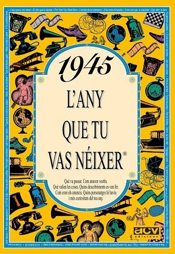 1945 L'any que tu vas néixer | 9788488907301 | Autors diversos | Llibres.cat | Llibreria online en català | La Impossible Llibreters Barcelona