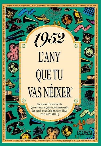 1952 L'any que tu vas néixer | 9788488907370 | Autors diversos | Llibres.cat | Llibreria online en català | La Impossible Llibreters Barcelona