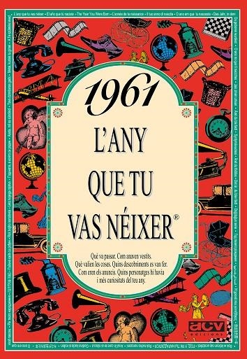 1961 L'any que tu vas néixer | 9788488907462 | Autors diversos | Llibres.cat | Llibreria online en català | La Impossible Llibreters Barcelona