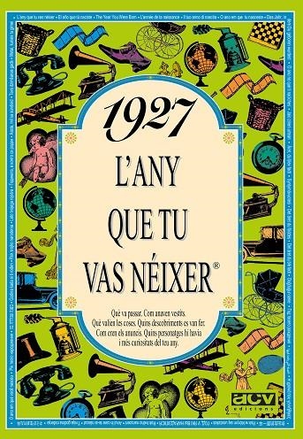 1927 L'any que tu vas néixer | 9788488907127 | Autors diversos | Llibres.cat | Llibreria online en català | La Impossible Llibreters Barcelona