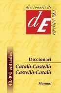 Diccionari Català-Castellà / Castellà-Català, manual | 9788441224780 | Diversos autors ; Diversos autors | Llibres.cat | Llibreria online en català | La Impossible Llibreters Barcelona