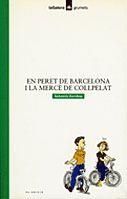 En Peret de Barcelona i la Mercè de Collpelat | 9788424681418 | Sorribas i Roig, Sebastià ; Bayés i de Luna, Pilar (Pilarín Bayés) | Llibres.cat | Llibreria online en català | La Impossible Llibreters Barcelona