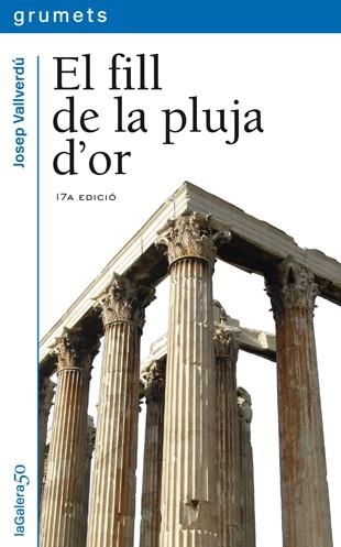 El fill de la pluja d'or | 9788424681234 | Josep Vallverdú | Llibres.cat | Llibreria online en català | La Impossible Llibreters Barcelona