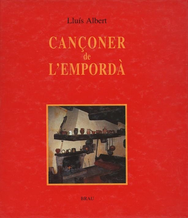 Cançoner de l'Empordà | 9788488589064 | Albert, Lluís | Llibres.cat | Llibreria online en català | La Impossible Llibreters Barcelona