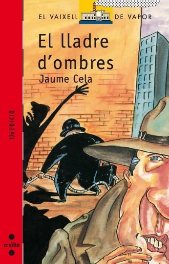 El lladre d'ombres | 9788476293256 | Cela i Ollé, Jaume ; Lluïsot | Llibres.cat | Llibreria online en català | La Impossible Llibreters Barcelona