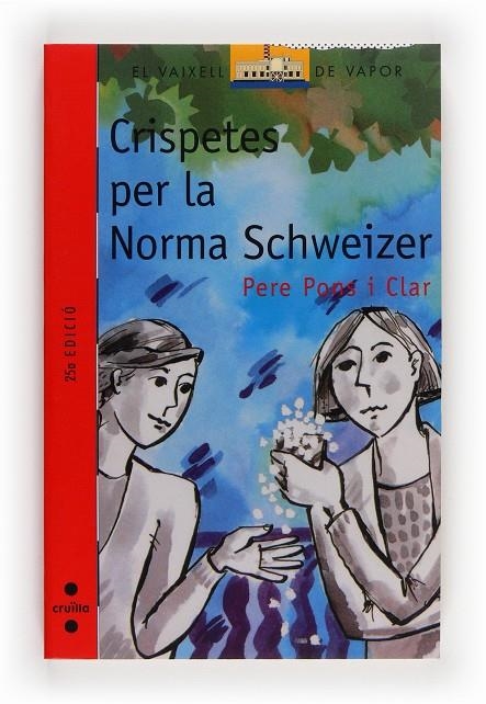 Crispetes per a la Norma Schweizer | 9788476298589 | Pons, Pere ; Salvà, Francesc | Llibres.cat | Llibreria online en català | La Impossible Llibreters Barcelona