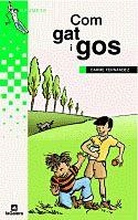 Com gat i gos | 9788424681791 | Fernández Villabol, Carme ; Blanch, Ignasi | Llibres.cat | Llibreria online en català | La Impossible Llibreters Barcelona