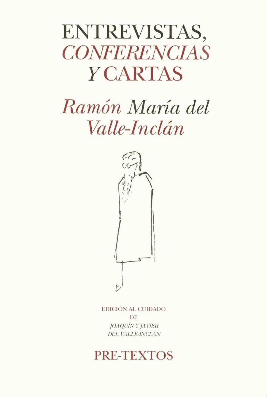 ENTREVISTAS CONFERENCIAS Y CARTAS | 9788481910186 | VALLE-INCLAN, RAMON MARIA DEL | Llibres.cat | Llibreria online en català | La Impossible Llibreters Barcelona