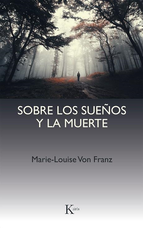 SOBRE LOS SUEÑOS Y LA MUERTE | 9788472452404 | FRANZ, MARIE-LOUISE VON | Llibres.cat | Llibreria online en català | La Impossible Llibreters Barcelona