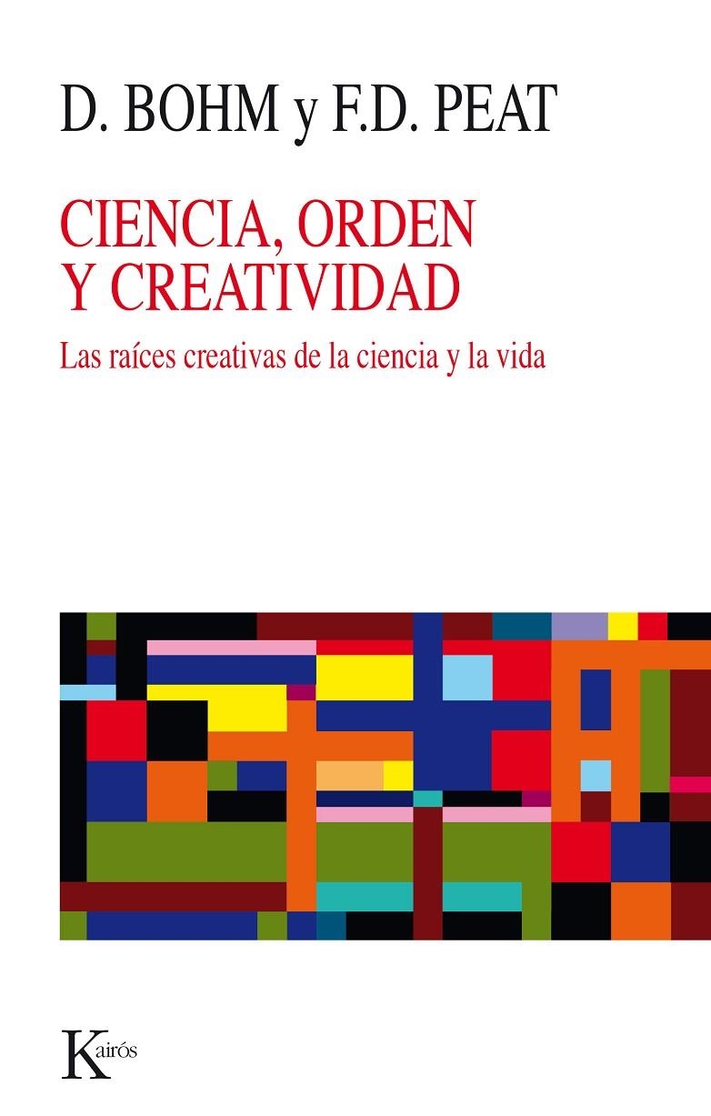 CIENCIA ORDEN Y CREATIVIDAD | 9788472451841 | BOHM, DAVID | Llibres.cat | Llibreria online en català | La Impossible Llibreters Barcelona