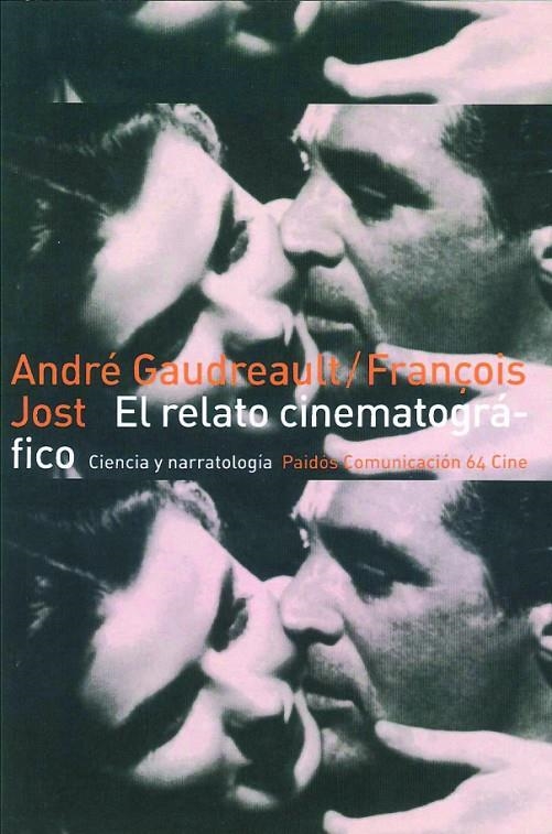 RELATO CINEMATOGRAFICO, EL | 9788449300929 | GAUDREAULT, ANDRE ; JOST, FRANçOIS | Llibres.cat | Llibreria online en català | La Impossible Llibreters Barcelona