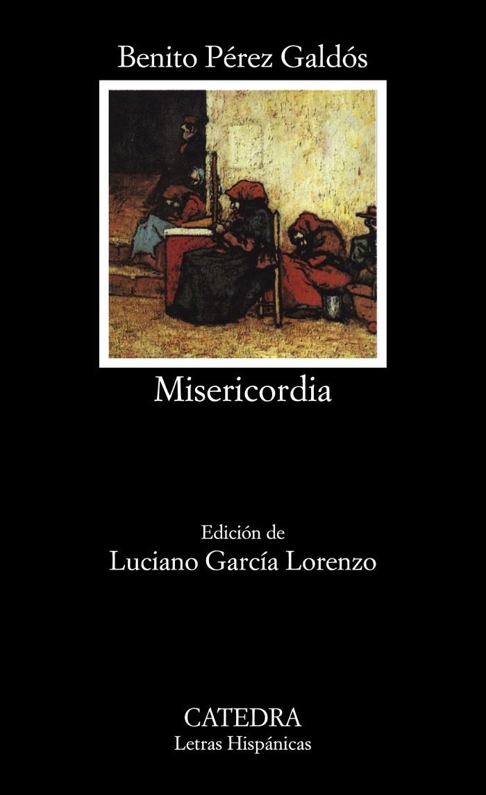 MISERICORDIA (LH) | 9788437603681 | PEREZ GALDOS, BENITO | Llibres.cat | Llibreria online en català | La Impossible Llibreters Barcelona