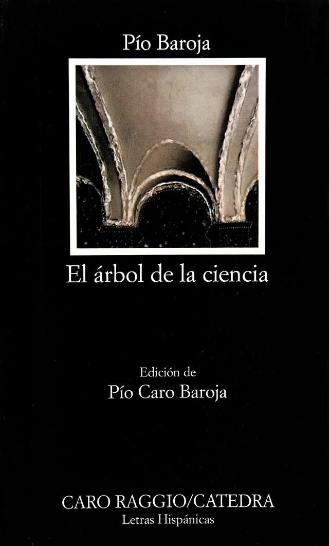 ARBOL DE LA CIENCIA, EL (LH) | 9788437605227 | BAROJA, PIO | Llibres.cat | Llibreria online en català | La Impossible Llibreters Barcelona