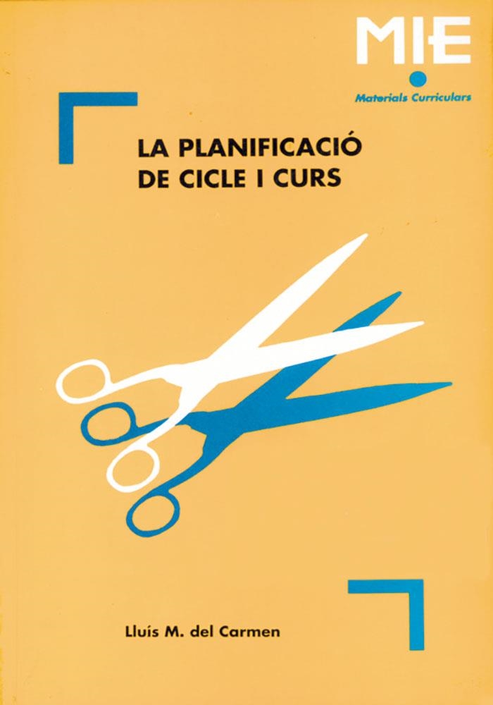 La planificació de cicle i curs | 9788478270866 | Carmen, Lluís M. del | Llibres.cat | Llibreria online en català | La Impossible Llibreters Barcelona