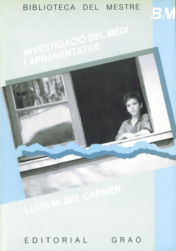 Investigació del medi i aprenentatge | 9788485729913 | Carmen, Lluís M. del | Llibres.cat | Llibreria online en català | La Impossible Llibreters Barcelona