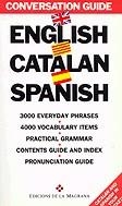 English - Catalan - Spanish (guia de conversa) | 9788474105902 | Faluba, Kálmán ; Morvay, Károly | Llibres.cat | Llibreria online en català | La Impossible Llibreters Barcelona