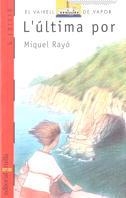 L'última por | 9788476296790 | Rayó i Ferrer, Miquel ; Macsolís | Llibres.cat | Llibreria online en català | La Impossible Llibreters Barcelona