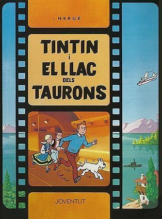 Les aventures de Tintín. Tintín i el llac dels taurons | 9788426156600 | Hergé | Llibres.cat | Llibreria online en català | La Impossible Llibreters Barcelona