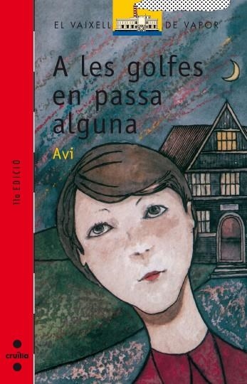 A les golfes en passa alguna | 9788476294796 | Avi ; Trovalusci, Laura | Llibres.cat | Llibreria online en català | La Impossible Llibreters Barcelona