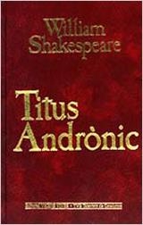 Titus Andrònic | 9788431628598 | Shakespeare, William ; Oliva i Llinàs, Salvador | Llibres.cat | Llibreria online en català | La Impossible Llibreters Barcelona