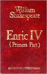 Enric IV (primera part) | 9788431623678 | Shakespeare, William ; Oliva i Llinàs, Salvador | Llibres.cat | Llibreria online en català | La Impossible Llibreters Barcelona