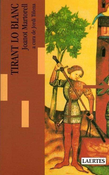 TIRANT LO BLANC (LAERTES) | 9788475841199 | Martorell, Joanot | Llibres.cat | Llibreria online en català | La Impossible Llibreters Barcelona