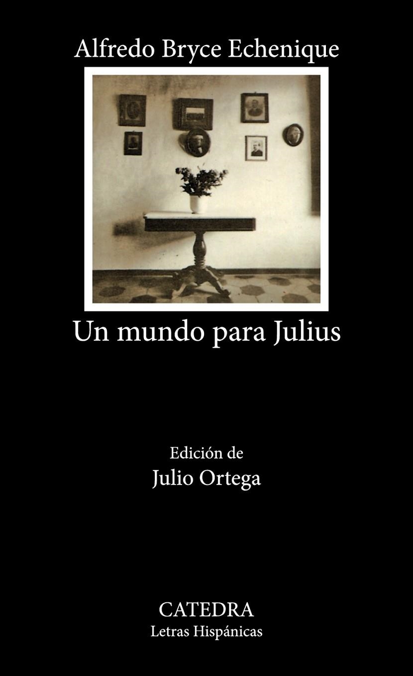 UN MUNDO PARA JULIUS | 9788437611914 | BRYCE ECHENIQUE, ALFREDO | Llibres.cat | Llibreria online en català | La Impossible Llibreters Barcelona