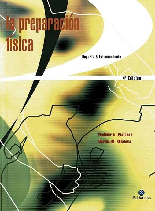 PREPARACION FISICA A, LA | 9788480190039 | PLATONOV, V. N. ; BULATOVA, MARINA M. | Llibres.cat | Llibreria online en català | La Impossible Llibreters Barcelona