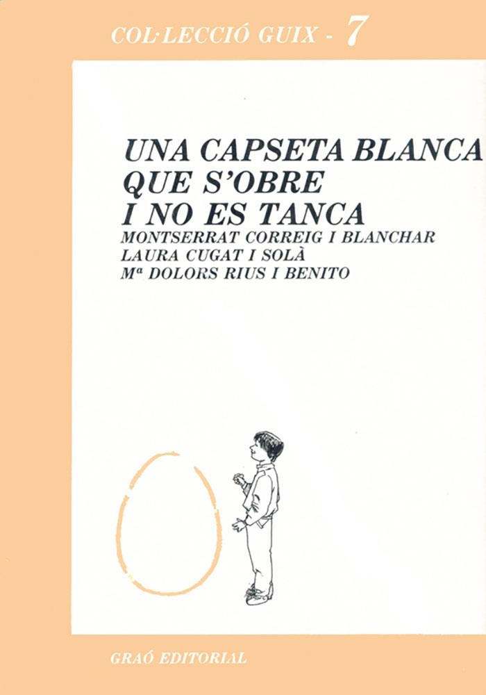 Una capseta blanca que s'obre i no es tanca | 9788485729111 | Correig i Blanchar, Montserrat ; Cugat, Laura ; Rius, M. Dolors | Llibres.cat | Llibreria online en català | La Impossible Llibreters Barcelona