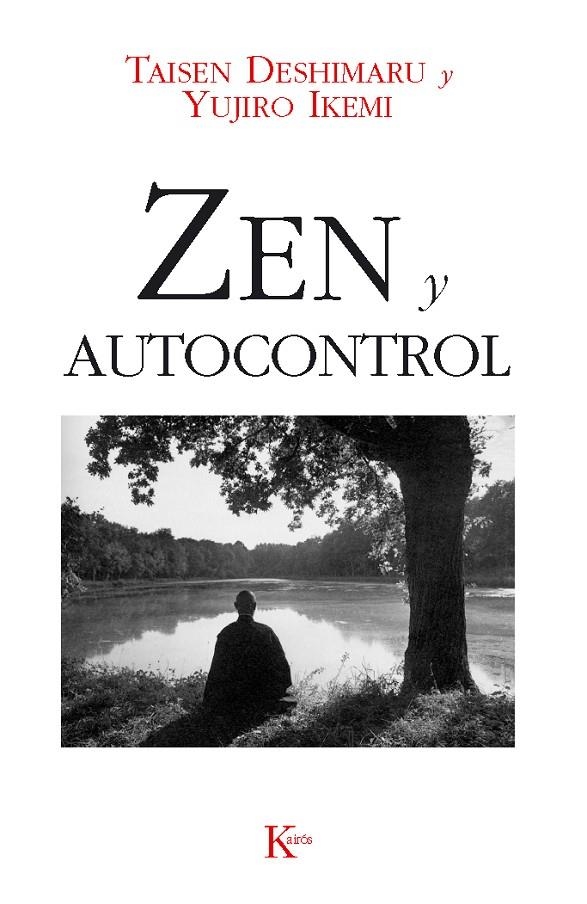 ZEN Y AUTOCONTROL | 9788472452183 | DESHIMARU, TAISEN | Llibres.cat | Llibreria online en català | La Impossible Llibreters Barcelona