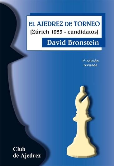 AJEDREZ DE TORNEO, EL (ZURICH 1953-CANDIDATOS) | 9788424503970 | BRONSTEIN, DAVID | Llibres.cat | Llibreria online en català | La Impossible Llibreters Barcelona