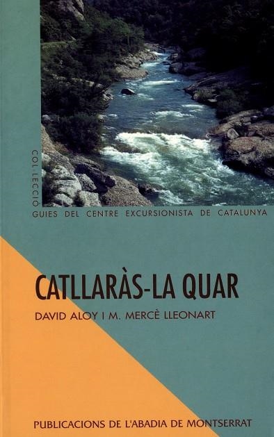 Catllaràs - La Quar | 9788478268122 | Aloy, David ; Lleonart, M. Mercè. | Llibres.cat | Llibreria online en català | La Impossible Llibreters Barcelona