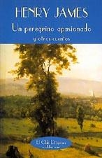 UN PEREGRINO APASIONADO (BUTXACA) | 9788477022169 | JAMES, HENRY | Llibres.cat | Llibreria online en català | La Impossible Llibreters Barcelona