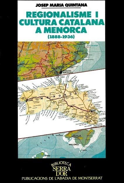 Regionalisme i cultura catalana a Menorca | 9788478269037 | Quintana i Petrus, Josep Maria | Llibres.cat | Llibreria online en català | La Impossible Llibreters Barcelona