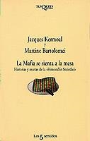 MAFIA SE SIENTA A LA MESA, LA | 9788483105689 | KERMOAL, JACQUES | Llibres.cat | Llibreria online en català | La Impossible Llibreters Barcelona