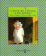 L'àvia de l'Olívia s'ha perdut | 9788482864235 | Lindo, Elvira ; Urberuaga, Emilio | Llibres.cat | Llibreria online en català | La Impossible Llibreters Barcelona