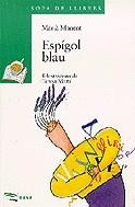 Espígol blau | 9788448906580 | Manent, Marià | Llibres.cat | Llibreria online en català | La Impossible Llibreters Barcelona