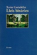 Lleis binàries | 9788475965833 | Cortadellas, Xavier | Llibres.cat | Llibreria online en català | La Impossible Llibreters Barcelona