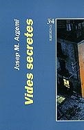 Vides secretes | 9788475025285 | Argemí, Josep M. | Llibres.cat | Llibreria online en català | La Impossible Llibreters Barcelona