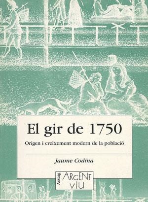 El gir de 1750. Origen i creixement modern de la població | 9788479354893 | Codina i Vilà, Jaume | Llibres.cat | Llibreria online en català | La Impossible Llibreters Barcelona