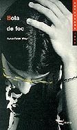 Bola de foc | 9788448906351 | Wolf, Klaus-Peter | Llibres.cat | Llibreria online en català | La Impossible Llibreters Barcelona