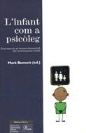 L'infant com a psicòleg. Introducció al desenvolupament del coneixemen | 9788482563435 | Bennet, Mark | Llibres.cat | Llibreria online en català | La Impossible Llibreters Barcelona