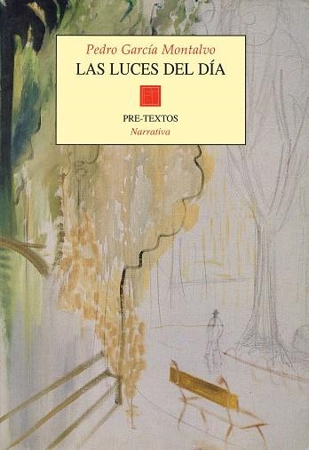 LUCES DEL DIA, LAS | 9788481911558 | GARCIA MONTALVO, PEDRO | Llibres.cat | Llibreria online en català | La Impossible Llibreters Barcelona