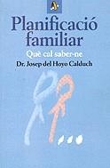 Planificació familiar. Què cal saber-ne | 9788473064637 | Hoyo, Josep del | Llibres.cat | Llibreria online en català | La Impossible Llibreters Barcelona